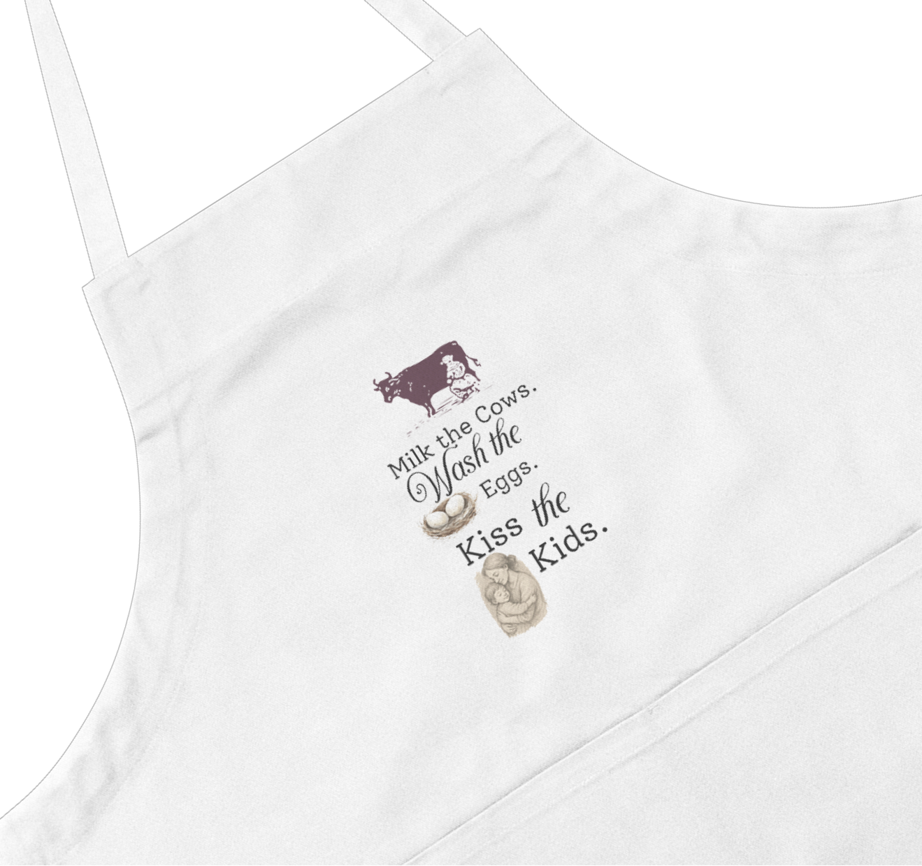 Milk the Cow, Wash the Eggs, Kiss the Kids Farm Apron (100% Cotton, with Pockets)