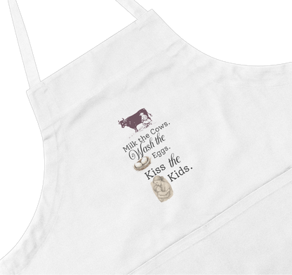 Milk the Cow, Wash the Eggs, Kiss the Kids Farm Apron (100% Cotton, with Pockets)